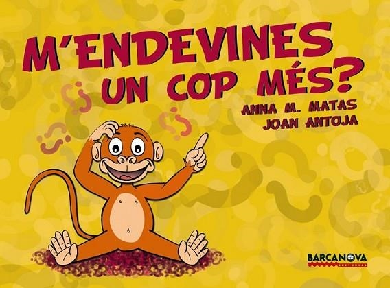 M'ENDEVINES UN COP MES? | 9788448926199 | VARIS