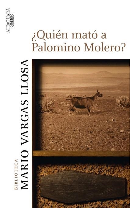 ¿QUIEN MATO A PALOMINO MOLERO? | 9788420473703 | LLOSA