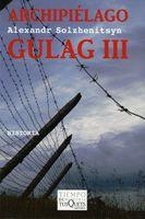 ARCHIPIELAGO GULAG III | 9788483830215 | SOLZHENITSYN