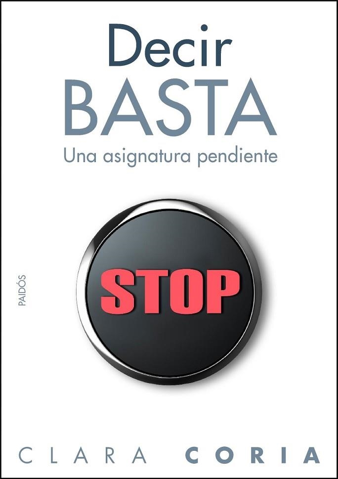 DECIR BASTA | 9788449324383 | CORIA