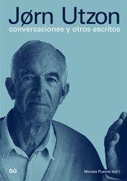 CONVERSACIONES Y OTROS ESCRITOS | 9788425222061 | UTZON