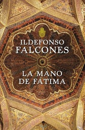 LA MANO DE FATIMA | 9788425345555 | FALCONES