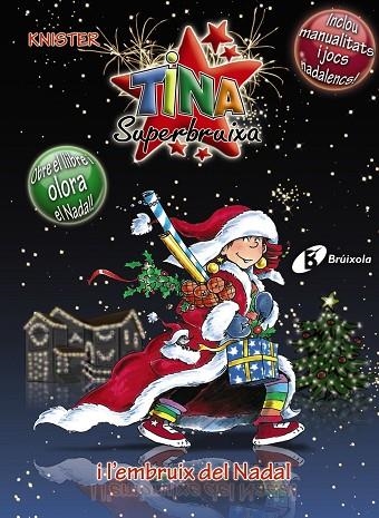 TINA I L'EMBRUIX DEL NADAL | 9788499060903 | KNISTER