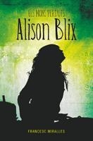 MONS PERDUTS D'ALISON BLIX | 9788424636494 | MIRALLES