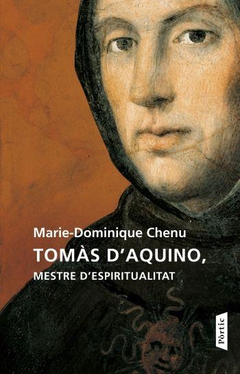 TOMAS D'AQUINO, MESTRE D'ESPIRIT | 9788498091625 | CHENU