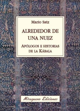 ALREDEDOR DE UNA NUEZ | 9788478133673 | SATZ