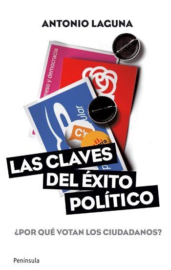 LAS CLAVES DEL EXITO POLITICO | 9788499420707 | LAGUNA