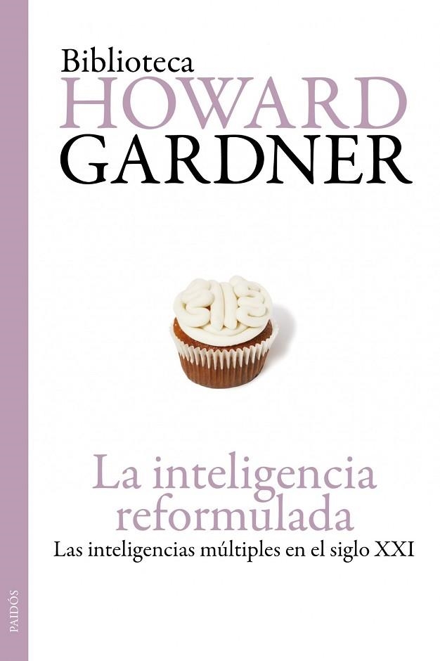 LA INTELIGENCIA REFORMULADA | 9788449324185 | GARDNER, HOWARD