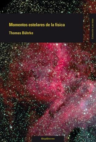 MOMENTOS ESTELARES DE LA FISICA | 9788496720985 | BUHRKE