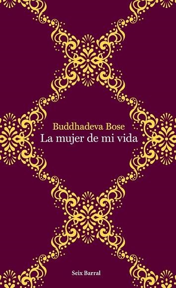 LA MUJER DE MI VIDA | 9788432232015 | BOSE