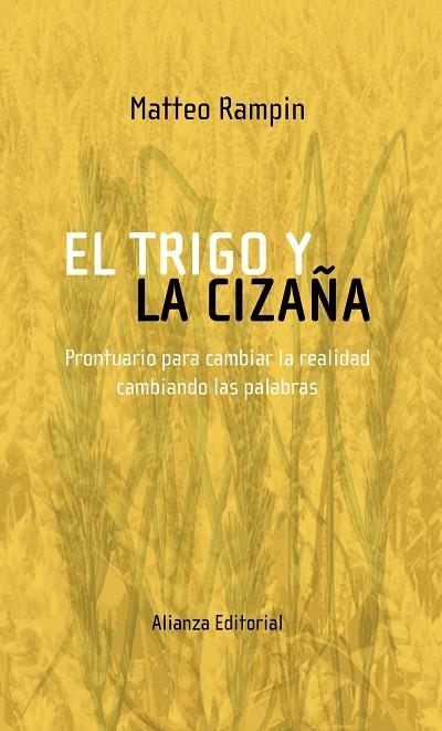 EL TRIGO Y LA CIZAÑA | 9788420682341 | RAMPIN