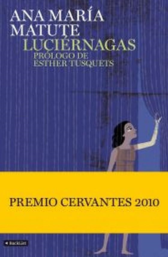 LUCIERNAGAS | 9788408094357 | MATUTE