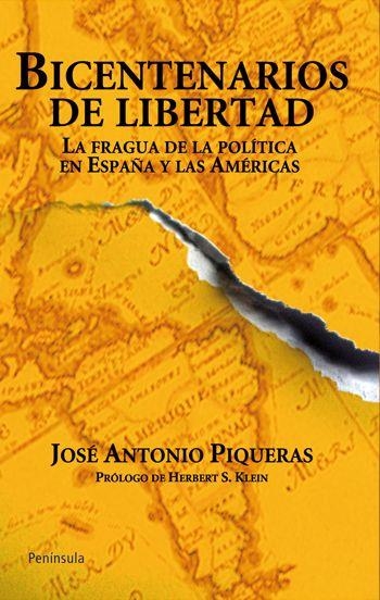 BICENTENARIOS DE LIBERTAD | 9788499420059 | PIQUERAS