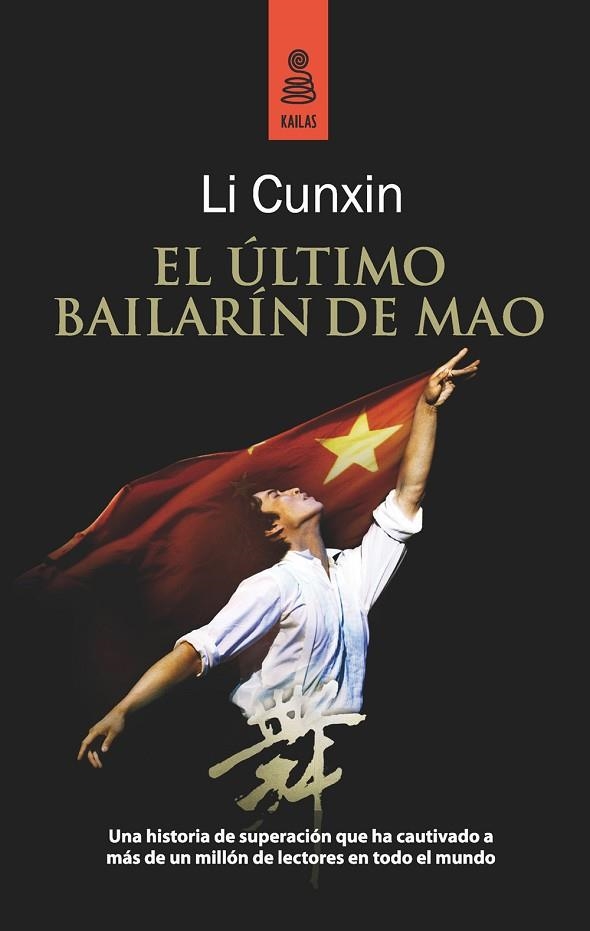 EL ULTIMO BAILARIN DE MAO | 9788489624740 | CUNXIN