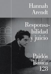 RESPONSABILIDAD Y JUICIO | 9788449319938 | HANNAH ARENDT