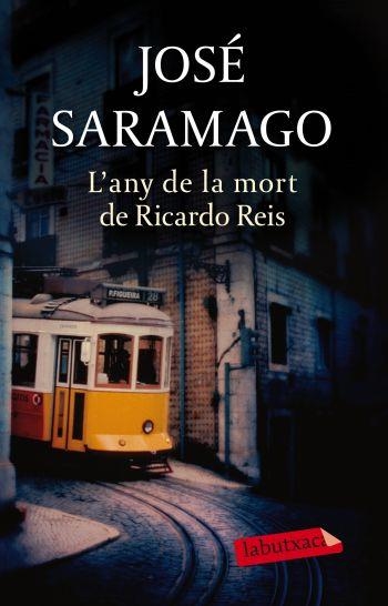 L'ANY DE LA MORT DE RICARDO REIS | 9788499301969 | SARAMAGO