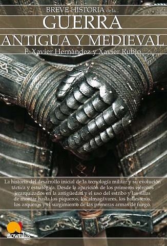 GUERRA ANTIGUA Y MEDIEVAL | 9788497639743 | VARIS