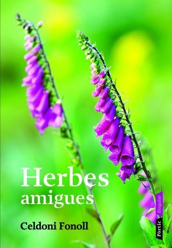 HERBES AMIGUES | 9788498090628 | FONOLL