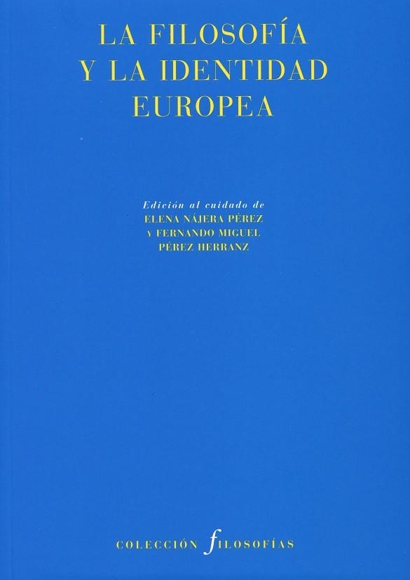 LA FILOSOFIA Y LA IDENTIDAD EURO | 9788492913794 | VARIOS AUTORES