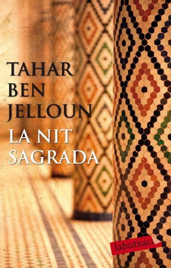 LA NIT SAGRADA | 9788499302218 | JELLOUN