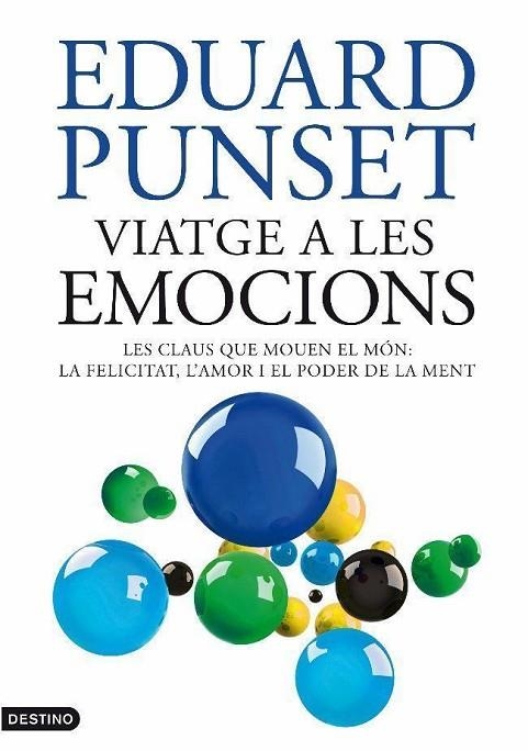 VIATGE A LES EMOCIONS | 9788497101905 | PUNSET