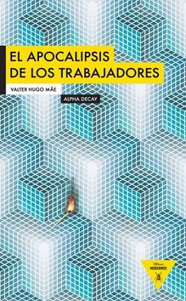 LA APOCALIPSIS DE LOS TRABAJADOR | 9788493726980 | MAE