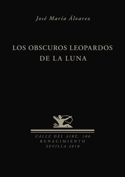 LOS OBSCUROS LEOPARDOS | 9788484725947 | ALVAREZ