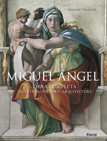 MIGUEL ANGEL OBRA COMPLETA | 9788481564792 | E.WALLACE