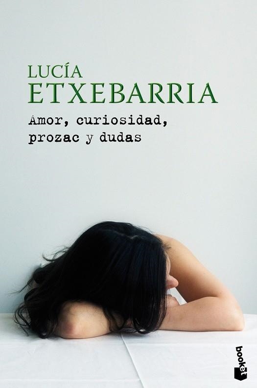 AMOR, CURIOSIDAD, PROZAC Y DUDAS | 9788427035492 | EXTEBARRIA