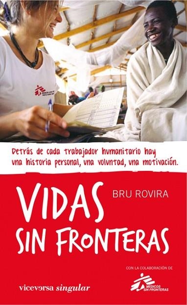 VIDAS SIN FRONTERAS | 9788492819386 | ROVIRA