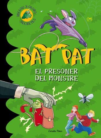 EL PRESONER DEL MONSTRE | 9788499322735 | PAVANELLO, ROBERTO/PAT, BAT