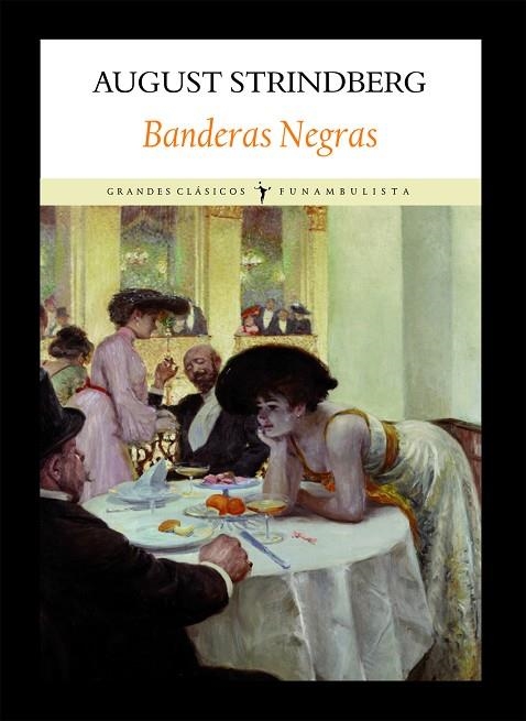 BANDERAS NEGRAS | 9788496601871 | STRINDBERG