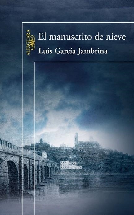 EL MANUSCRITO DE NIEVE | 9788420406602 | JAMBRINA