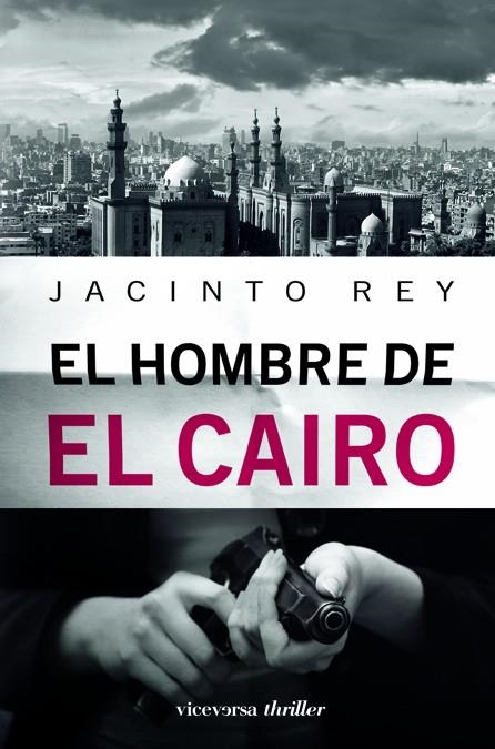 EL HOMBRE DE EL CAIRO | 9788492819478 | REY