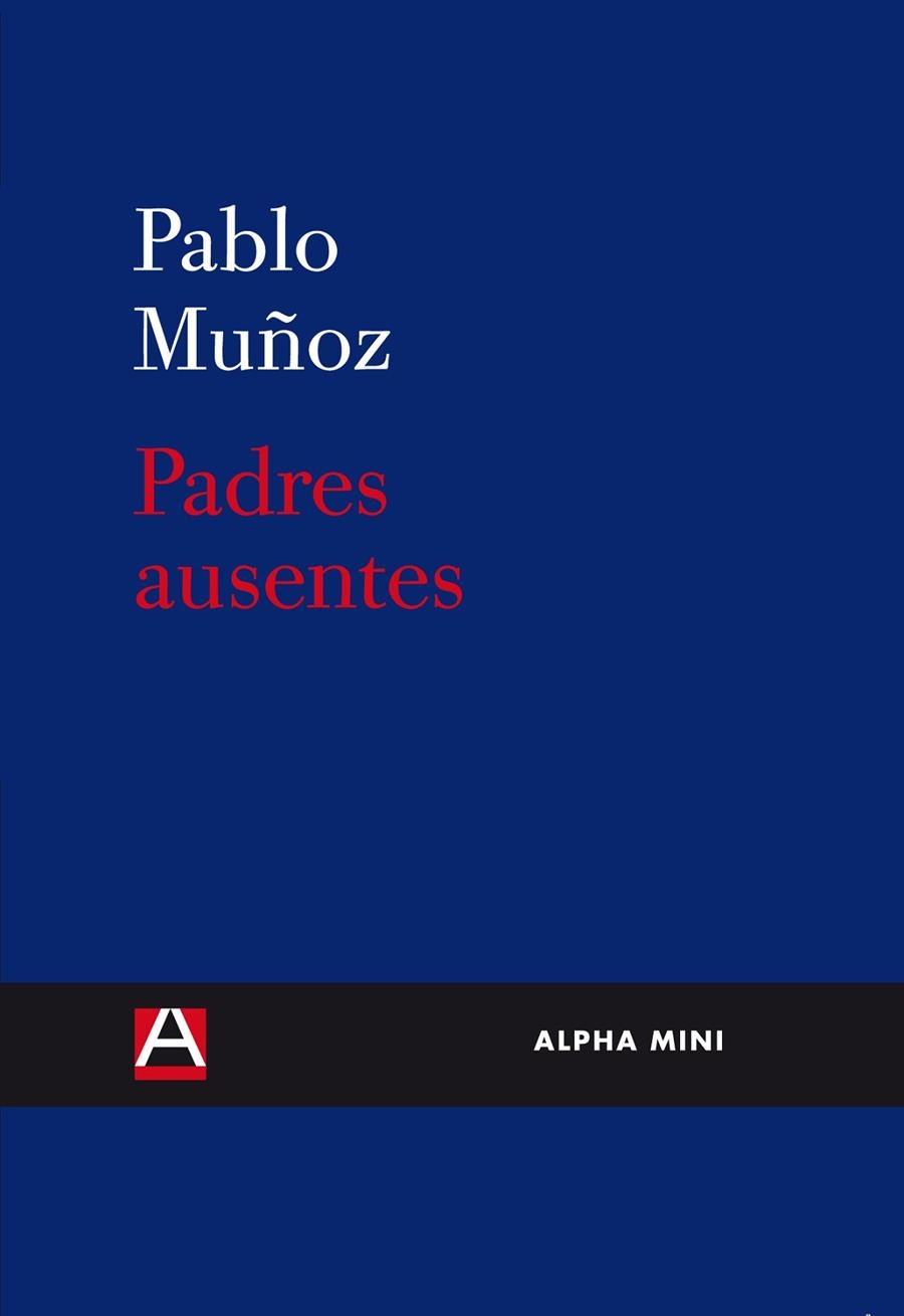 PADRES AUSENTES | 9788492837151 | MUÑOZ