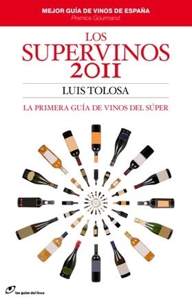 LOS SUPERVINOS 2011 | 9788415070016 | TOLOSA