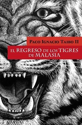 EL REGRESO DE LOS TIGRES | 9788408097822 | TAIBO II