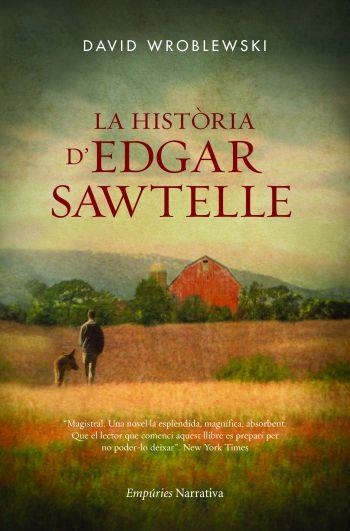 LA HISTORIA D'EDGAR SAWTELLE | 9788497876674 | WROBLEWSKI