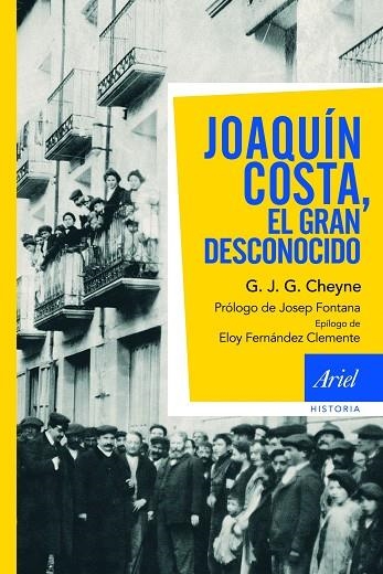 JOAQUIN COSTA EL GRAN DESCONOCID | 9788434469457 | CHEYNE