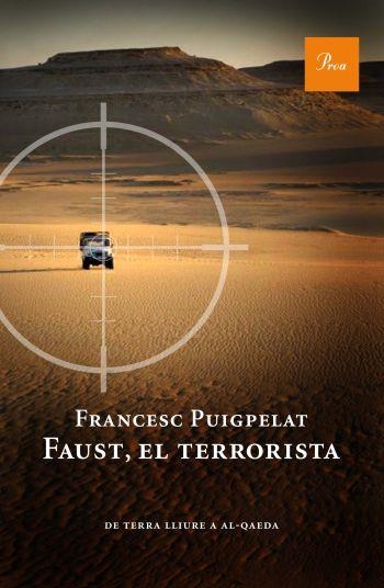 FAUST, EL TERRORISTA | 9788475882055 | PUIGPELAT