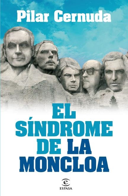 EL SINDROME DE LA MONCLOA | 9788467035957 | CERNUDA