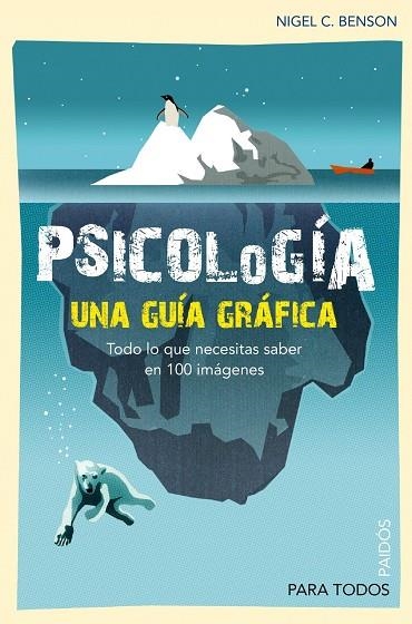 PSICOLOGIA UNA GUIA GRAFICA | 9788449324710 | BENSON