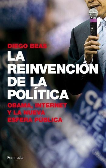 LA REINVENCION DE LA POLITICA | 9788499420776 | BEAS