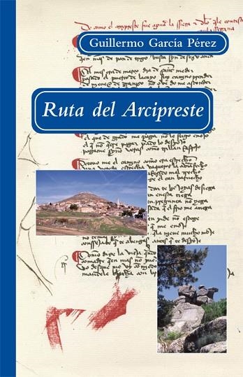 RUTA DEL ARCIPRESTE | 9788496813502 | PEREZ