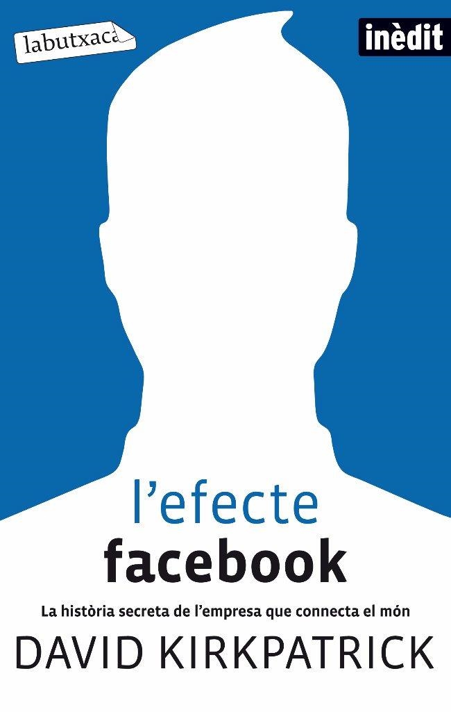 L'EFECTE FACEBOOK | 9788499302188 | KIRKPATRICK