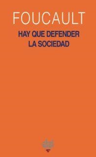 HAY QUE DEFENDER LA SOCIEDAD | 9788446012740 | FOUCAULT