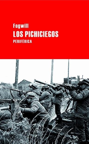 LOS PICHICIEGOS | 9788492865109 | FOGWILL