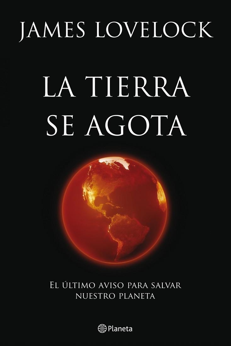 LA TIERRA SE AGOTA | 9788408099949 | LOVELOCK