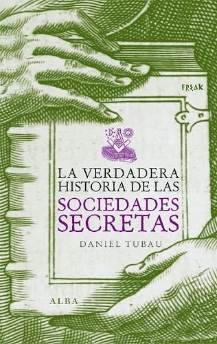 LA VERDADERA Hª DE LAS SOCIEDADE | 9788484284246 | TUBAU