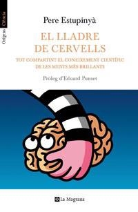 EL LLADRE DE CERVELLS | 9788482649658 | ESTUPINYA